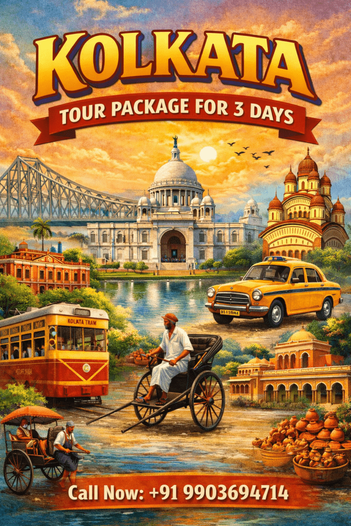 Kolkata Tour Package For 3 Days